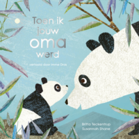 Toen ik jouw oma werd - Susannah Shane, Britta Teckentrup