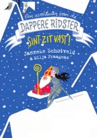 Sint zit vast - Janneke Schotveld, Milja Praagman