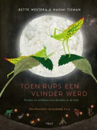 Toen Rups een vlinder werd - Bette Westera, Djenné Fila