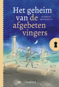 Het geheim van de afgebeten vingers - Rindert Kromhout, Annemarie van Haeringen