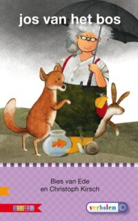 Veilig leren lezen - Jos van het bos AVI E3 - Bies van Ede, Christoph Kirsch