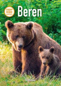 Superleuke weetjes – Beren - Christina Braun