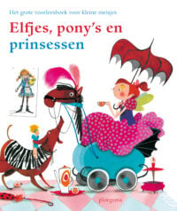 Elfjes, pony’s en prinsessen - Diverse auteurs