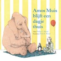 Amos Muis blijft een dagje thuis - Philip Stead, Erin Stead