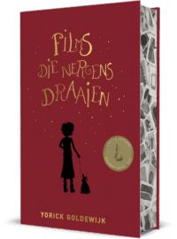 Films die nergens draaien – luxe editie - Yorick Goldewijk, Yvonne Lacet