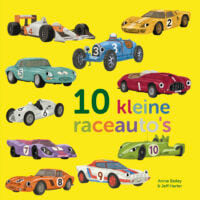 Tien kleine raceauto’s - Annie Bailey, Jeff Harter