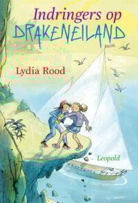 Indringers op Drakeneiland - Lydia Rood, Kees de Boer
