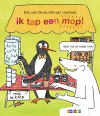 Moppenboeken - ik tap een mop! - Erik van Os, Elle van Lieshout, Lars Deltrap, Hugo van Look