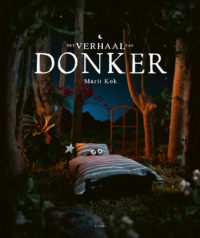 Het verhaal van Donker - Marit Kok