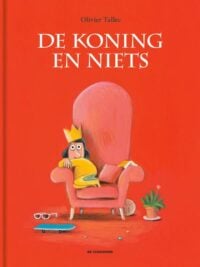 De koning en niets - Olivier Tallec