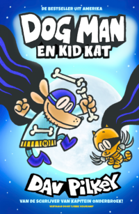 Dog Man 3 – Dog Man en de gekloonde kat - Dav Pilkey