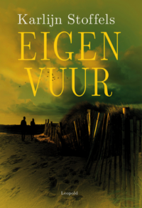 Eigen vuur - Karlijn Stoffels