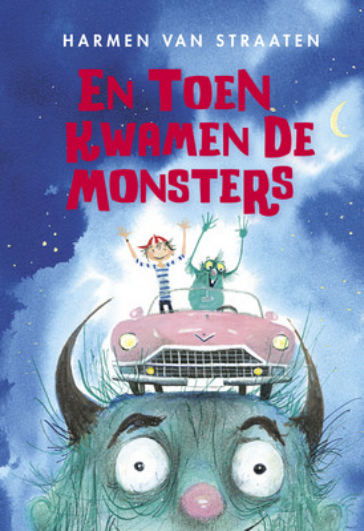 En toen kwamen de monsters