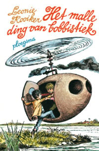 Het malle ding van bobbistiek - Leonie Kooiker