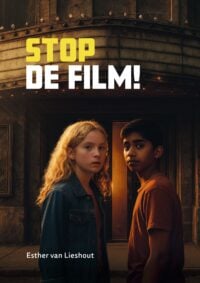 Zoeklicht - Stop de film! - Esther van Lieshout