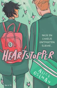 Nick en Charlie ontmoeten elkaar… - Alice Oseman
