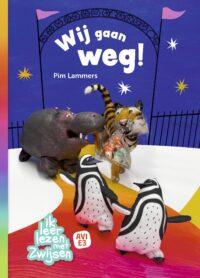Ik leer lezen met Zwijsen – Wij gaan weg! - Pim Lammers, Natascha Stenvert