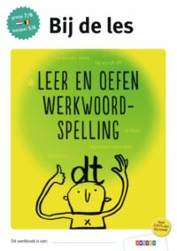 Leer en oefen werkwoordspelling groep 7/8 leerjaar 5/6 - 
