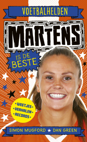 Voetbalhelden - Martens is de beste - Simon Mugford & Dan Green