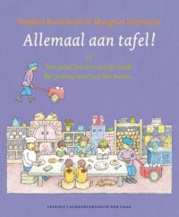 Allemaal aan tafel! - Rindert Kromhout, Margriet Heymans