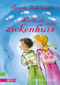 Toneellezen – Zoektocht in het ziekenhuis - Anneke Scholtens, Els van Egeraat
