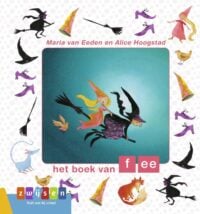 Het boek van fee - Maria van Eeden, Alice Hoogstad