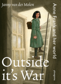 Outside it’s war - Janny van der Molen, Martijn van der Linden