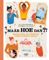 Maar HOE dan?! - Philippine van der Goes, Karin Middelburg