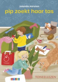 Toneellezen – pip zoekt haar tas - Jolanda Horsten, Samantha Loman