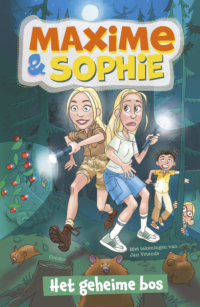 Het geheime bos - Maxime & Sophie, Jan Vriends