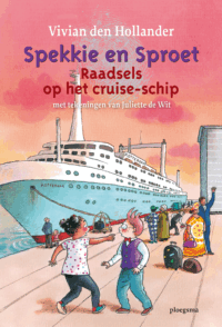 Spekkie en Sproet: Raadsels op het cruise-schip - Vivian den Hollander, Juliette de Wit
