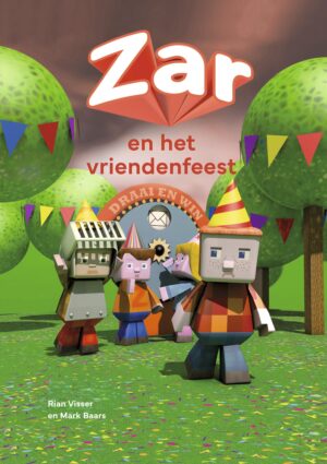 ZAR en het vriendenfeest - Rian Visser & Mark Baars