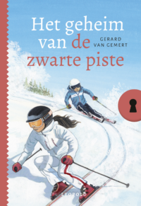 Het geheim van de zwarte piste - Gerard van Gemert, Saskia Halfmouw, ivan & ilia