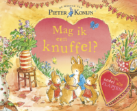 Pieter Konijn - Pieter Konijn – Mag ik een knuffel? - Beatrix Potter
