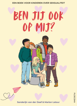 Ben jij ook op mij? [herziene editie] - Sanderijn van der Doef & Marian Latour
