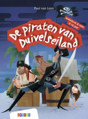 De piraten van Duivelseiland (9-12 jaar) - Paul van Loon & Mark Borgions