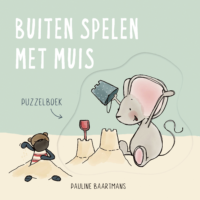 Buiten spelen met Muis - Pauline Baartmans