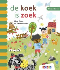 Kleuterlezen – de koek is zoek - Floor Tinga, Saskia Daniels