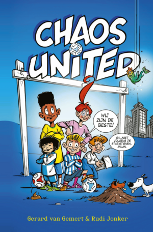 Chaos United - Rudi Jonker & Gerard van Gemert