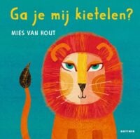 Ga je mij kietelen? - Mies van Hout