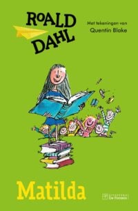 Matilda - Roald Dahl, Quentin Blake