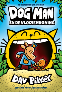 Dog Man 5 – Dog Man en de vlooienkoning - Dav Pilkey