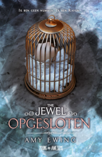 The Jewel – Opgesloten - Amy Ewing