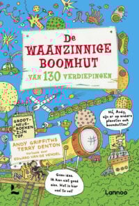 De waanzinnige boomhut van 130 verdiepingen - Terry Denton