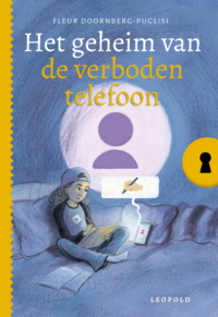 Het geheim van – Het geheim van de verboden telefoon - Fleur Doornberg-Puglisi, Saskia Halfmouw, ivan & ilia