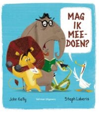 Mag ik meedoen? - John Kelly, Steph Laberis