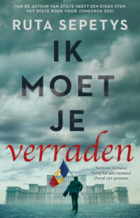 Ik moet je verraden - Ruta Sepetys