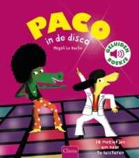 Paco in de disco - Magali Le Huche