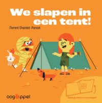 We slapen in een tent - Florent Chamiot-Poncet