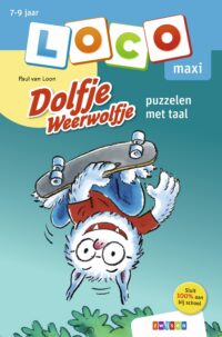 Loco Maxi - Loco maxi Dolfje Weerwolfje puzzelen met taal - Paul van Loon, Hugo van Look